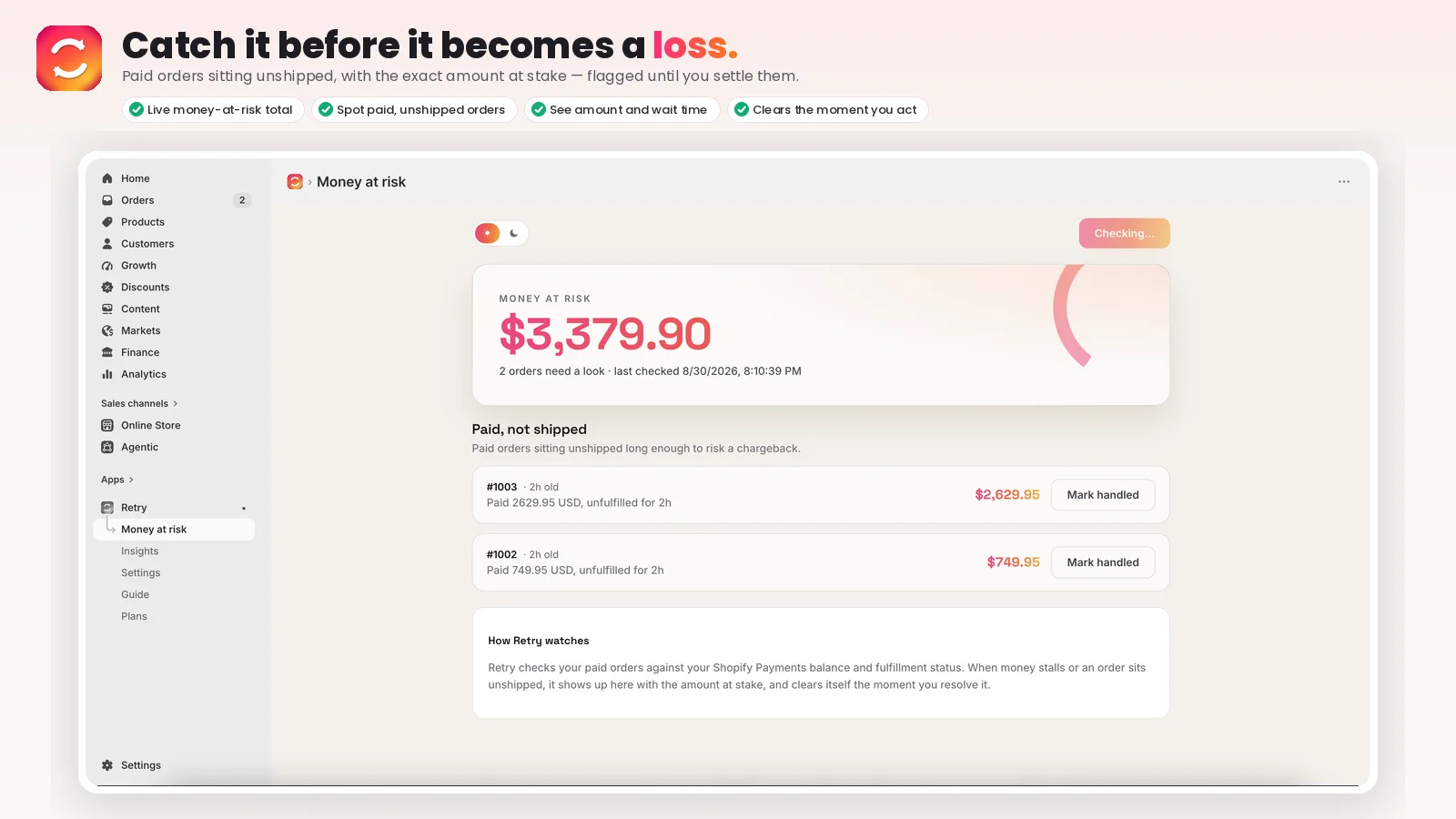 Retry money-at-risk console flagging paid, unshipped orders with the dollar at risk